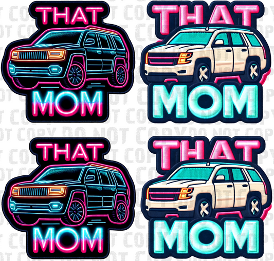 That Mom Black vs White SUV Faux Embroidery 22x21