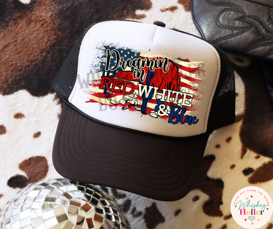 Dreaming of Red, White, and Blue Hat DTF