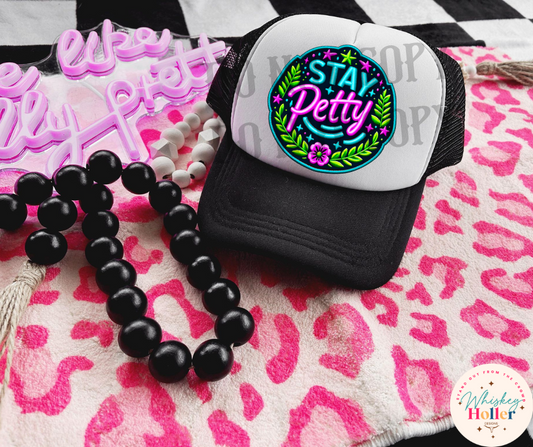 Stay Petty Neon Faux Hat Patch