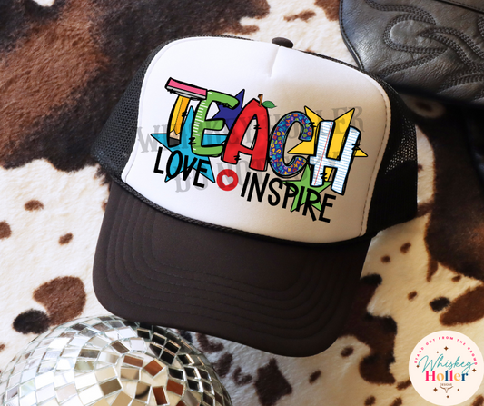 Teach Love Inspire Hat